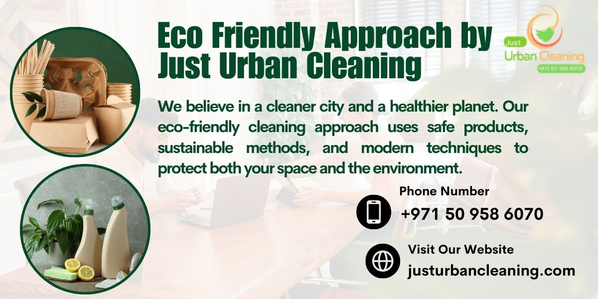 Eco-Friendly-Approach-by-Just-Urban-Cleaning