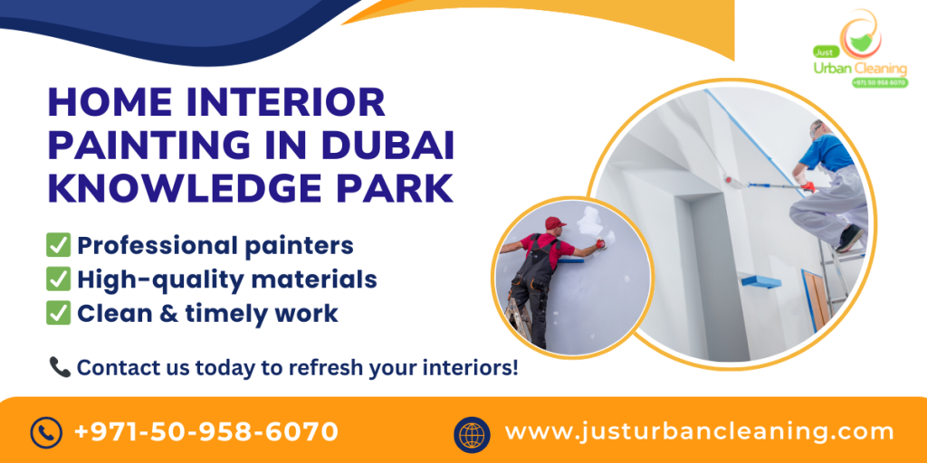 Home Interior Painting in Dubai Knowledge Park