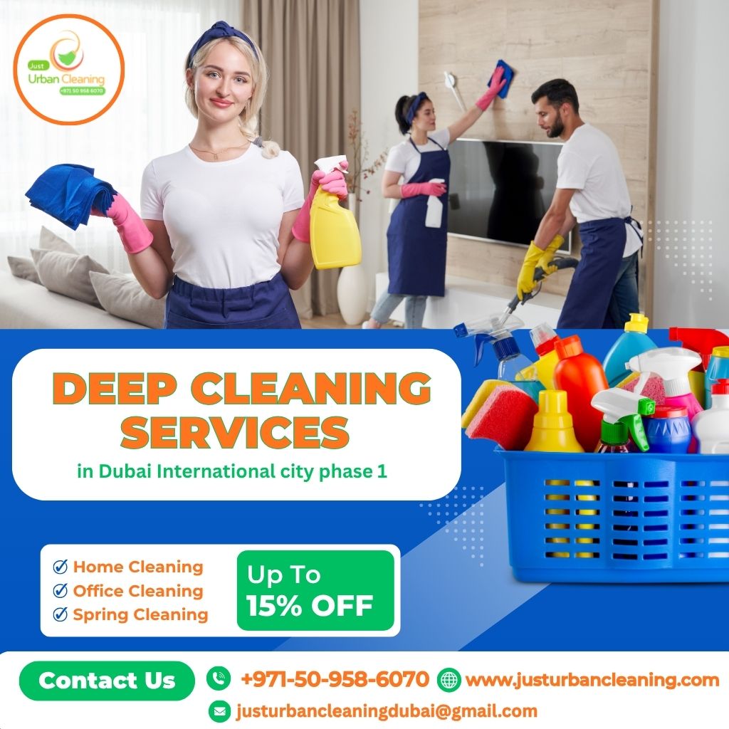 Deep Cleaning Services in Dubai International City Phase 1